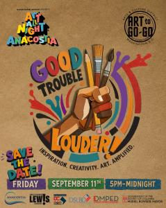 ‘Good Trouble’ Exhibit Makes Washington, D.C. Debut At Art All Night Anacostia